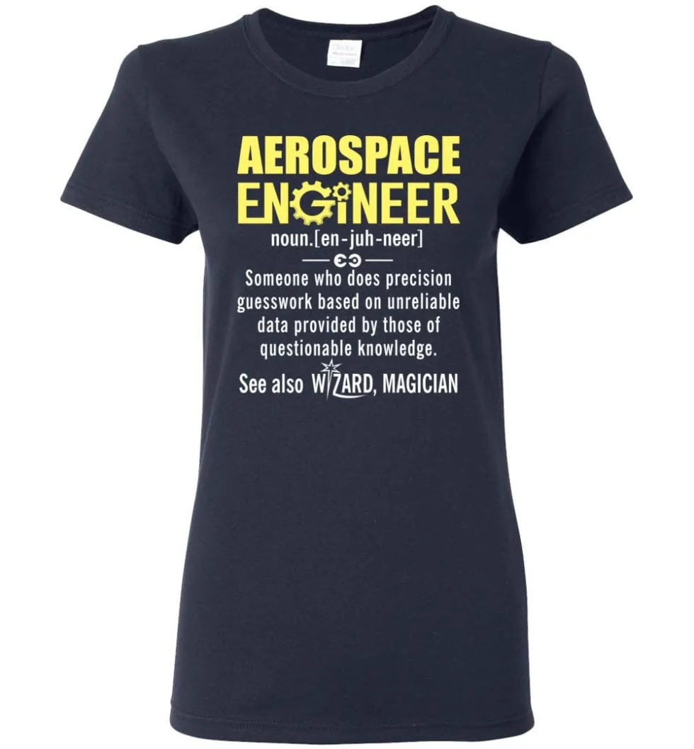 Aerospace Engineer Definition Women Tee