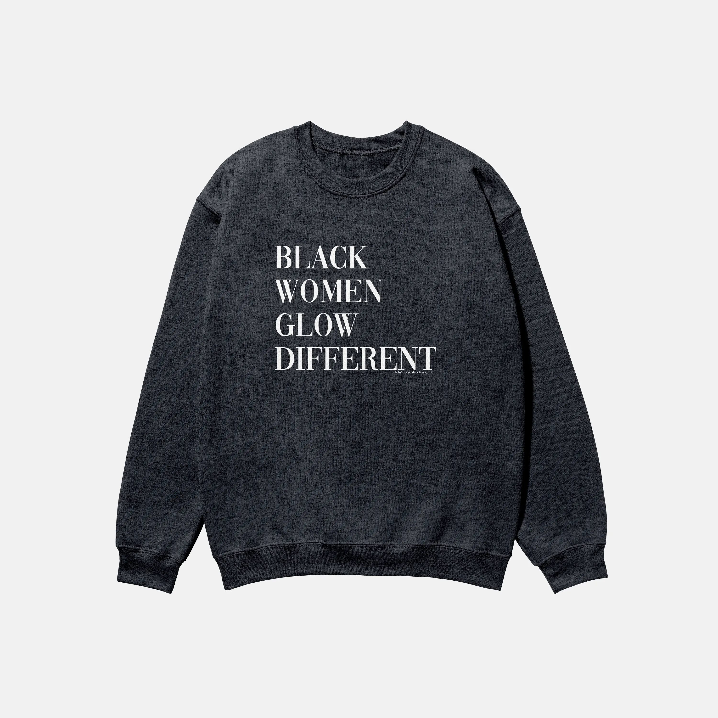 Black Women Glow Different Crewneck